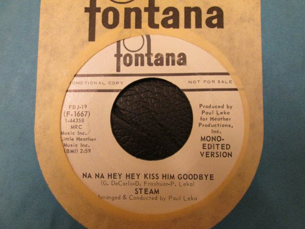 Steam : Na Na Hey Hey Kiss Him Goodbye (7", Single, Mono, Promo)