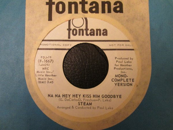 Steam : Na Na Hey Hey Kiss Him Goodbye (7", Single, Mono, Promo)