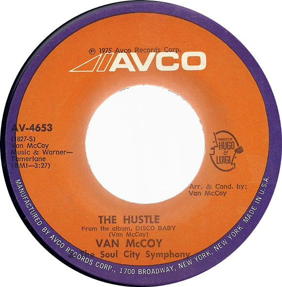 Van McCoy & The Soul City Symphony : The Hustle (7", Single)