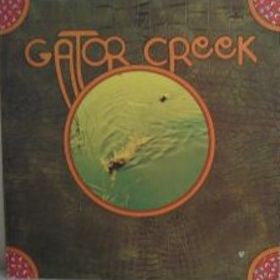 Gator Creek : Gator Creek (LP, Album, Promo)