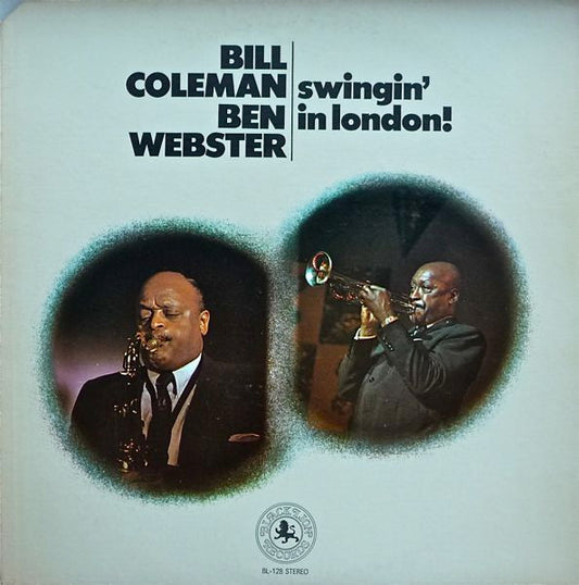 Bill Coleman (2) / Ben Webster : Swingin' In London (LP, Album)