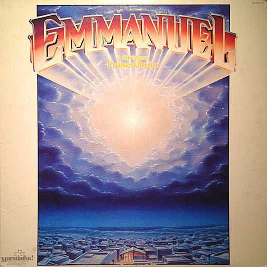 Maranatha! Singers* & Praise Strings : Emmanuel, A Christmas Praise Album (LP, Album)