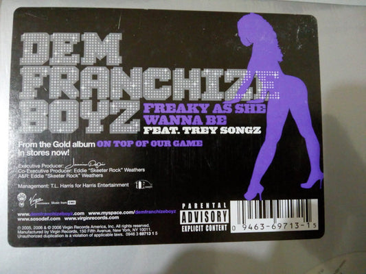 Dem Franchize Boyz Feat. Trey Songz : Freaky As She Wanna Be (12")