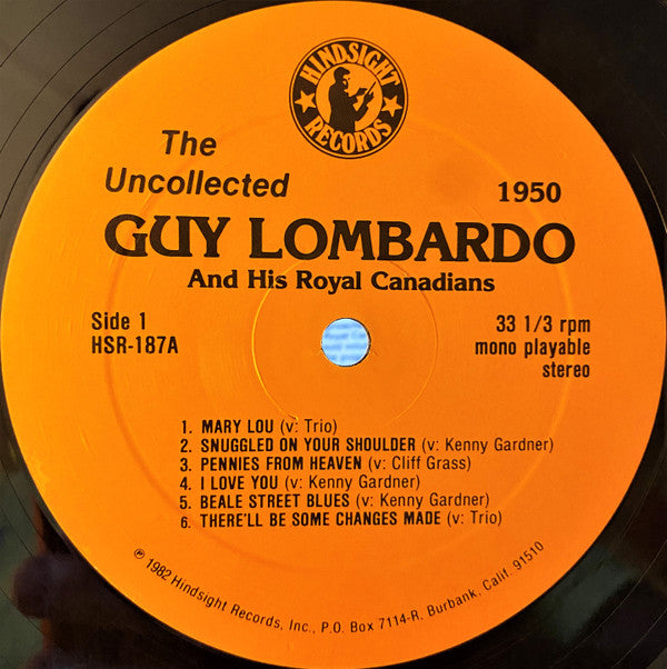 Guy Lombardo And His Royal Canadians : The Uncollected Guy Lombardo, 1950 (LP, Mono)