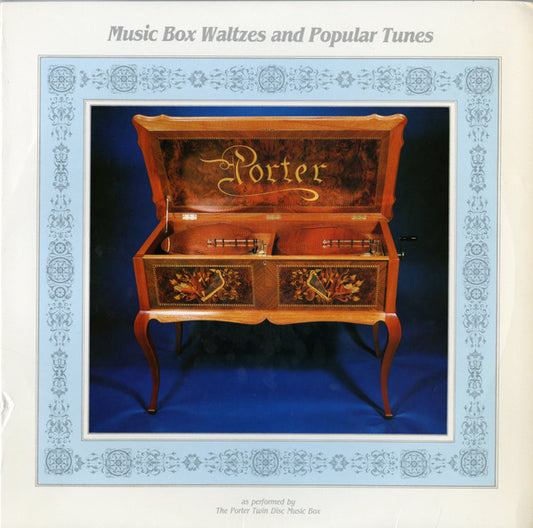 The Porter Twin Disc Music Box : Music Box Waltzes And Popular Tunes (LP)