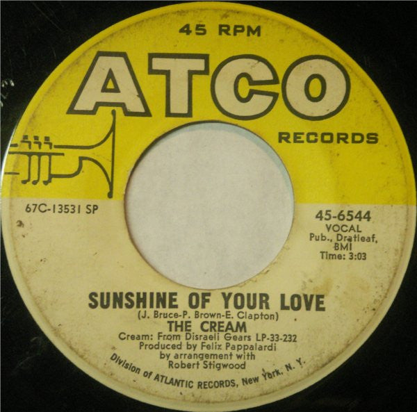 The Cream* : Sunshine Of Your Love (7", Single, Spe)