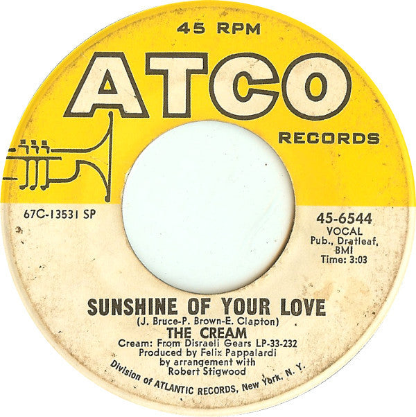The Cream* : Sunshine Of Your Love (7", Single, Spe)