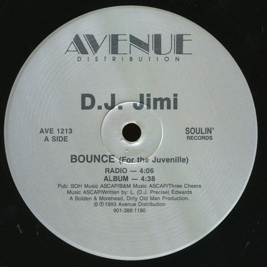 D.J. Jimi : Bounce (For The Juvenille) (12")
