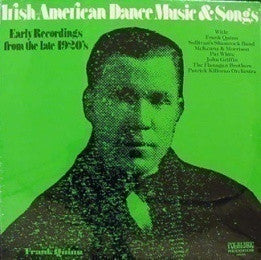 Various : Irish-American Dance Music & Songs (LP, Comp)