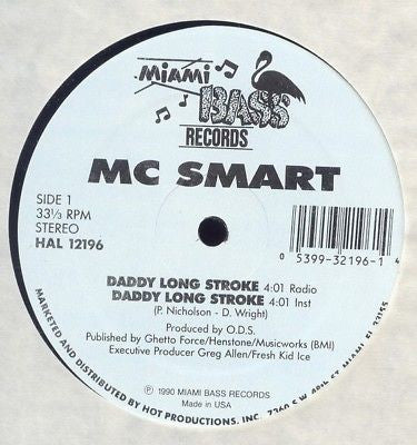 MC Smart (2) : Daddy Long Stroke (12")
