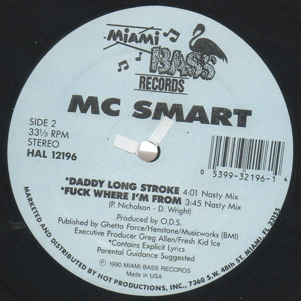 MC Smart (2) : Daddy Long Stroke (12")