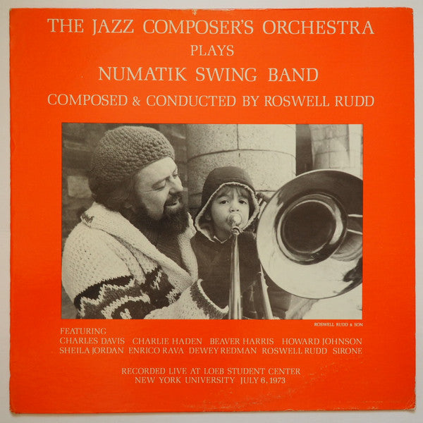 Roswell Rudd and The Jazz Composer's Orchestra : Numatik Swing Band (LP)