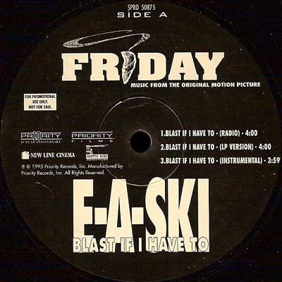 E-A-Ski / Scarface (3) : Blast If I Have To / Friday Night (12", Promo)