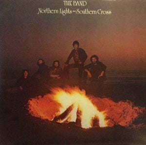 The Band : Northern Lights - Southern Cross (LP, Album)