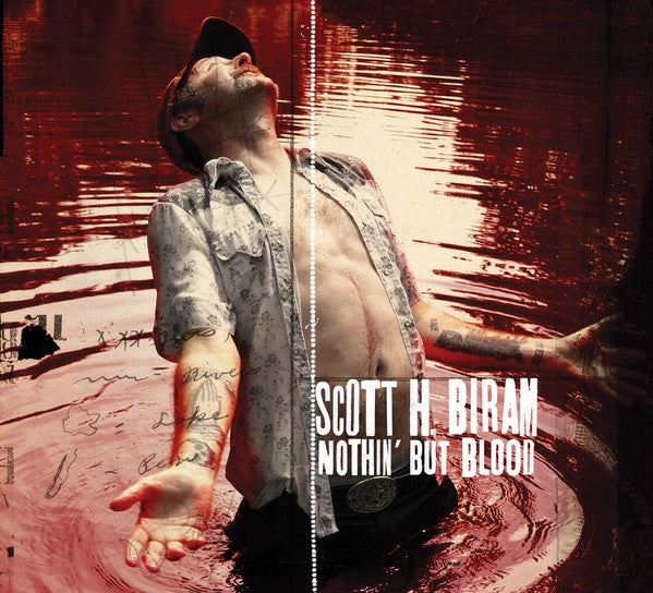 Scott H. Biram : Nothin' But Blood (CD, Album)