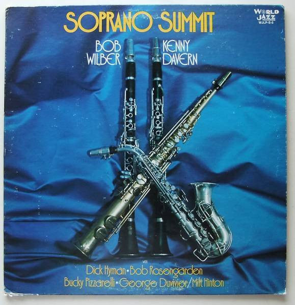 Bob Wilber & Kenny Davern : Soprano Summit (LP, Album, RE)