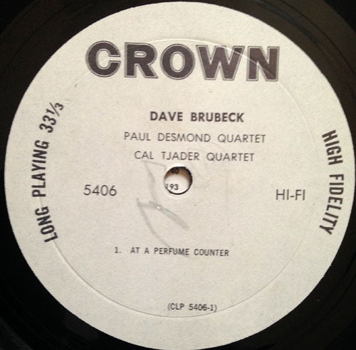 The Dave Brubeck Quartet / The Paul Desmond Quartet / Cal Tjader : Dave Brubeck Quartet, Paul Desmond Quartet, Cal Tjader (LP, Comp, Mono)