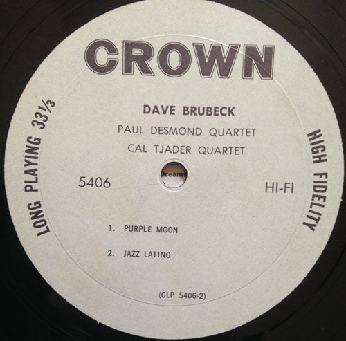 The Dave Brubeck Quartet / The Paul Desmond Quartet / Cal Tjader : Dave Brubeck Quartet, Paul Desmond Quartet, Cal Tjader (LP, Comp, Mono)