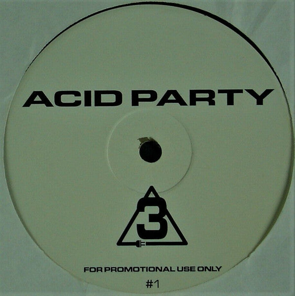 3 Bad Brothaz : Acid Party / Just 2 Be With U (12")