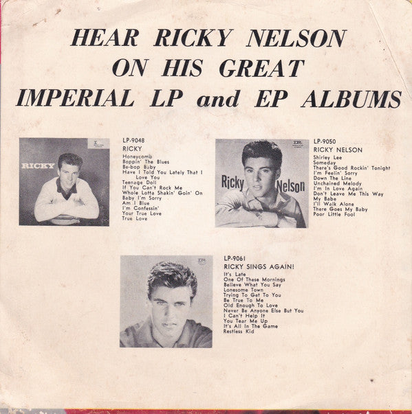 Ricky Nelson (2) : Never Be Anyone Else But You / It's Late (7")