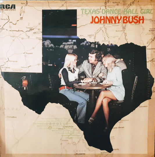 Johnny Bush : Texas Dance Hall Girl (LP)