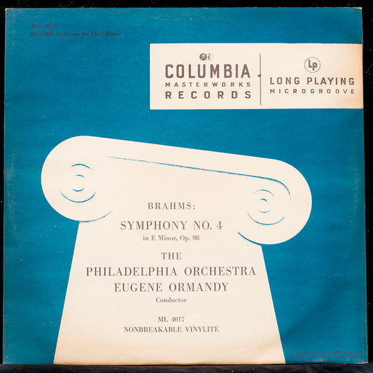 Brahms*, Eugene Ormandy, The Philadelphia Orchestra : Symphony No. 4 In E Minor, Op. 98 (LP)