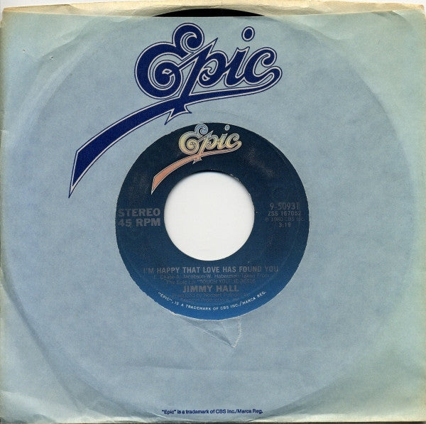 Jimmy Hall : I'm Happy That Love Has Found You (7", Single)