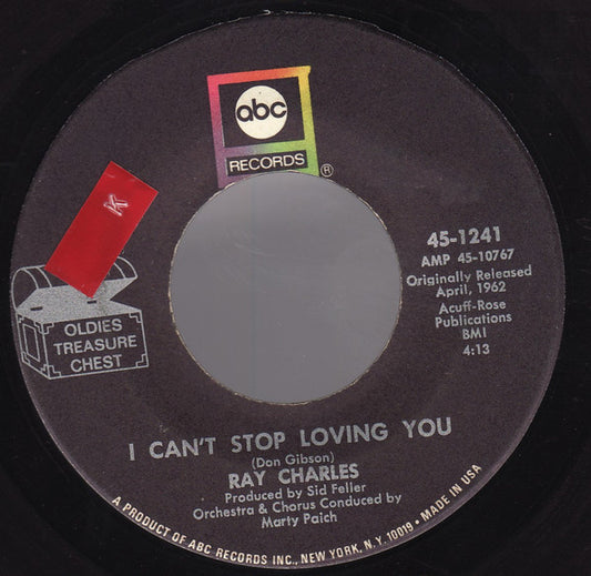 Ray Charles : I Can't Stop Loving You / You Are My Sunshine (7", RE)