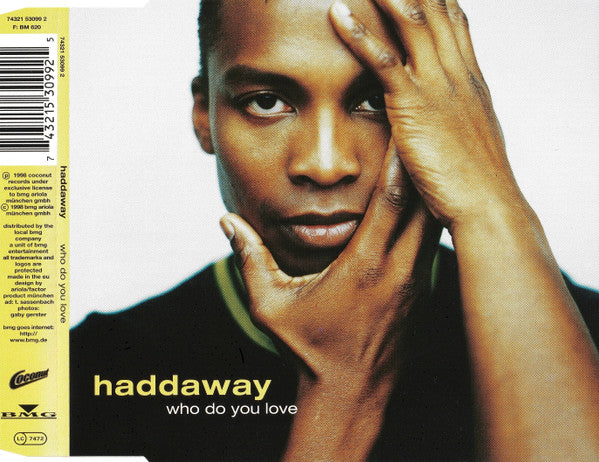 Haddaway : Who Do You Love (CD, Maxi)