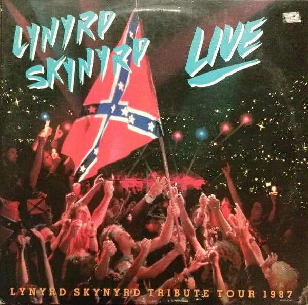 Lynyrd Skynyrd : Southern By The Grace Of God: Lynyrd Skynyrd Tribute Tour 1987 (2xLP, Album, Club)