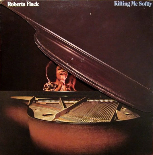 Roberta Flack : Killing Me Softly (LP, Album, CAP)