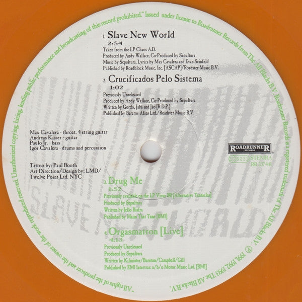 Sepultura : Slave New World (10", S/Sided, Etch, Ltd, Ora)