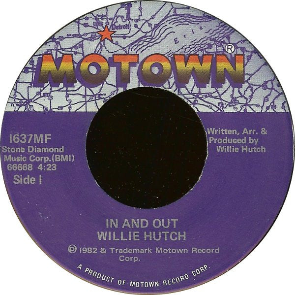 Willie Hutch : In And Out (7", Single)