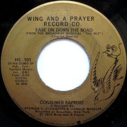 Consumer Rapport : Ease On Down The Road / Go On With Your Bad Self (7", Single, RE, RP, Spe)