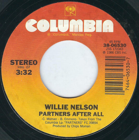 Willie Nelson : Partners After All / Home Away From Home (7", Styrene)