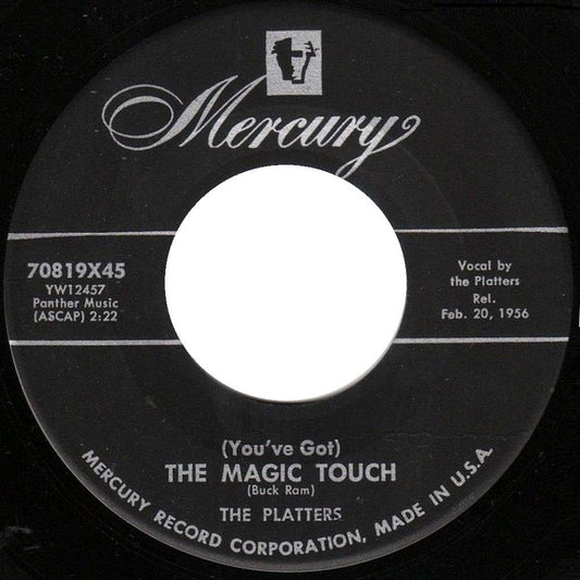 The Platters : (You've Got) The Magic Touch / Winner Take All (7", Single)
