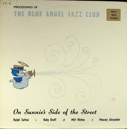 Ralph Sutton (2), Ruby Braff, Milt Hinton, Mousey Alexander : On Sunnie's Side Of The Street (LP, Album)