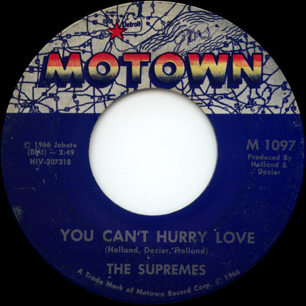 The Supremes : You Can't Hurry Love / Put Yourself In My Place (7", Single)