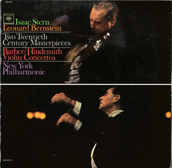 Isaac Stern  , Leonard Bernstein  , New York Philharmonic  - Samuel Barber / Paul Hindemith : Two Twentieth Century Masterpieces - Violin Concertos (LP, Mono)