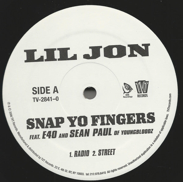 Lil Jon* Feat. E40* And Sean Paul (2) : Snap Yo Fingers (12", Promo)