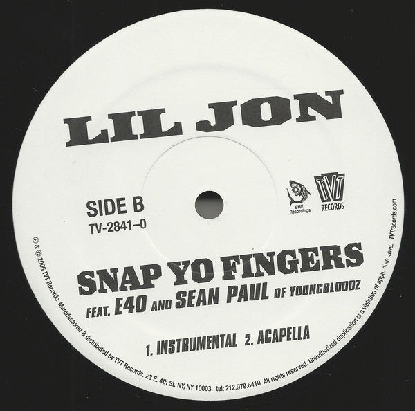 Lil Jon* Feat. E40* And Sean Paul (2) : Snap Yo Fingers (12", Promo)