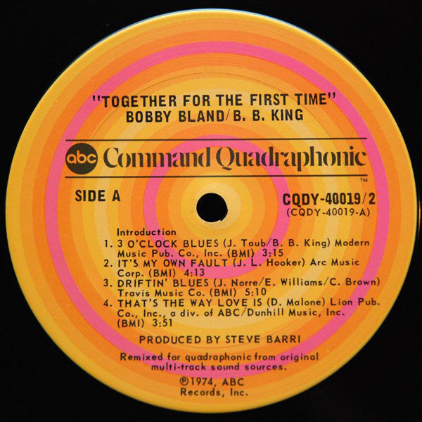 B.B. King & Bobby Bland : Together For The First Time... Live (2xLP, Album, Quad, San)