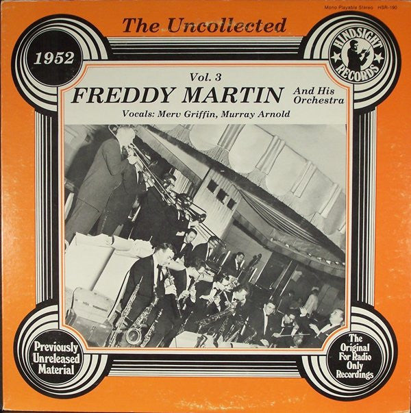 Freddy Martin And His Orchestra : The Uncollected Freddy Martin, Vol. 3, 1952 (LP, Mono)