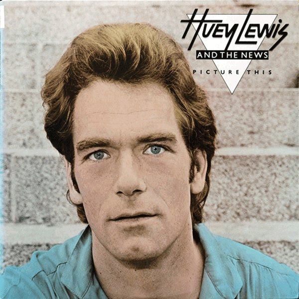 Huey Lewis And The News* : Picture This (LP, Album, Ter)