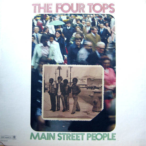 The Four Tops* : Main Street People (LP, Album, Gat)