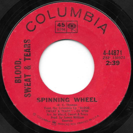 Blood, Sweat & Tears* : Spinning Wheel / More And More (7", Single, Styrene, Pit)