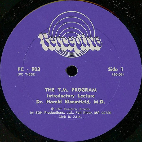 Dr. Harold Bloomfield, M.D. : The T.M. Program (LP)