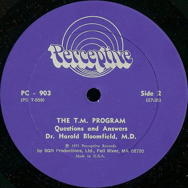 Dr. Harold Bloomfield, M.D. : The T.M. Program (LP)