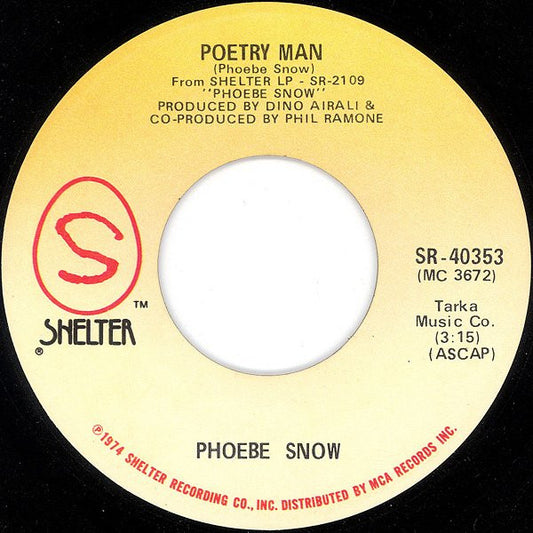 Phoebe Snow : Poetry Man (7", Single, Glo)