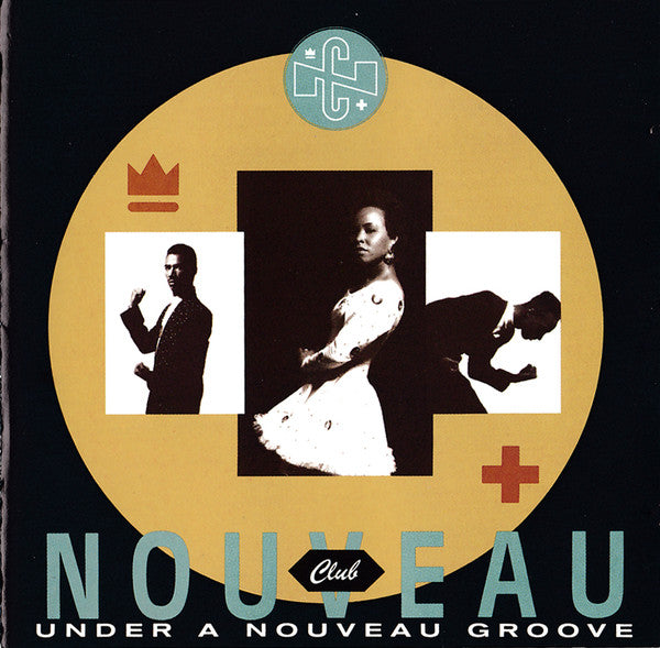 Club Nouveau : Under A Nouveau Groove (CD, Album)
